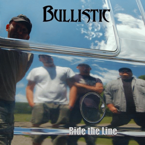 Bullistic : Ride the Line